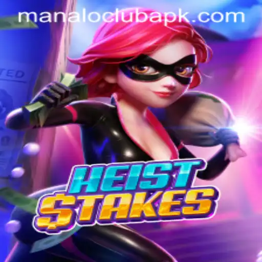 HeistStakes: An Innovative Adventure in the Gaming World at ManaloClub
